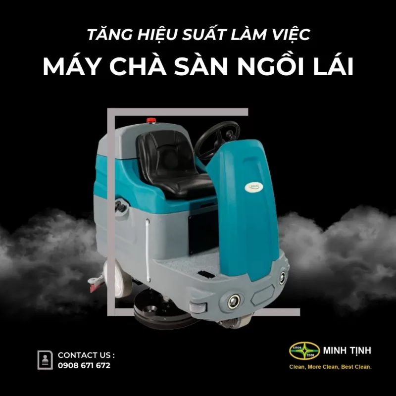 Máy chà sàn ngồi lái giúp tăng năng suất làm việc